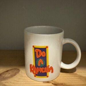 Rare mug Do a Kahlua Mug